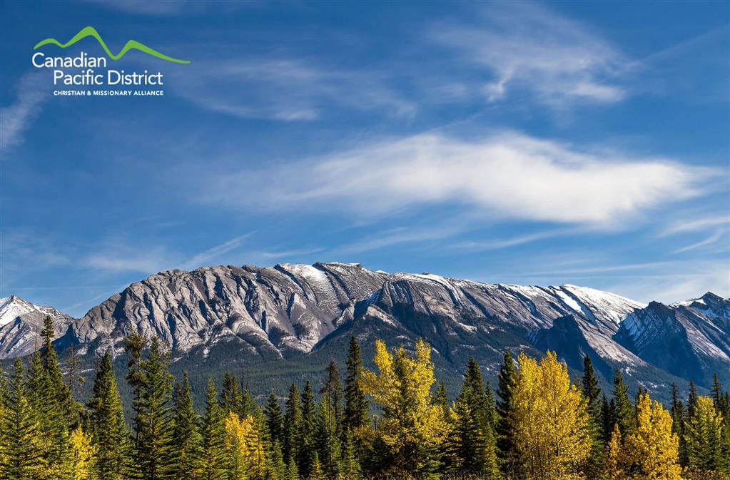 Call for Nomination Papers for the Position of District Superintendent of The Canadian Pacific District of The Christian and Missionary Alliance in Canada (C&MA)
