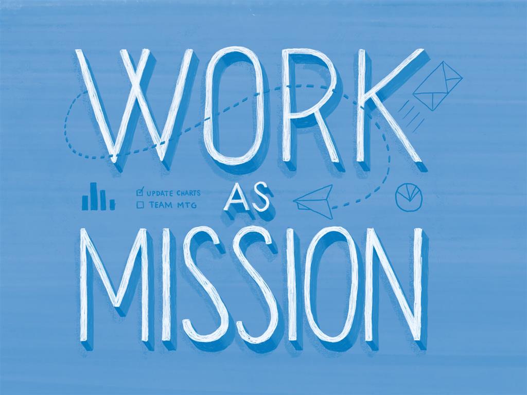 Work As Mission
