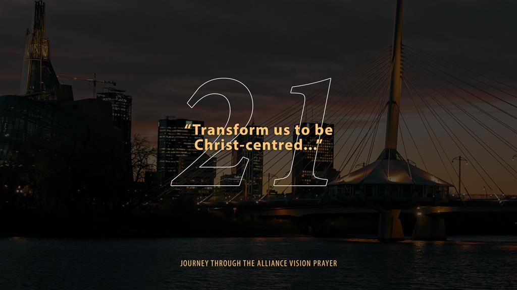 Journey Through The Alliance Vision Prayer 2026 - Day 21