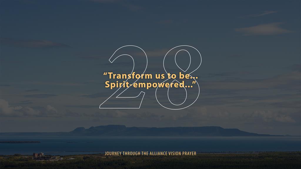 Journey Through The Alliance Vision Prayer 2026 - Day 28